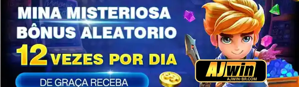 Bônus misterioso exclusivo para novos jogadores do AJWIN cassino